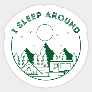 I Sleep Around Funny Camping Camper Sticker